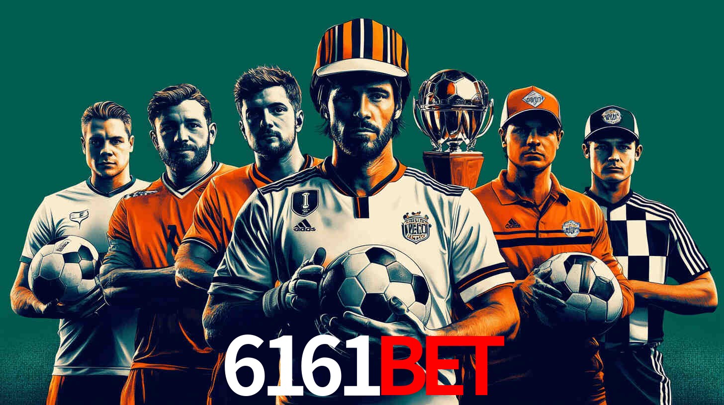 Apostas Esportivas na 6161bet: Um Guia Completo